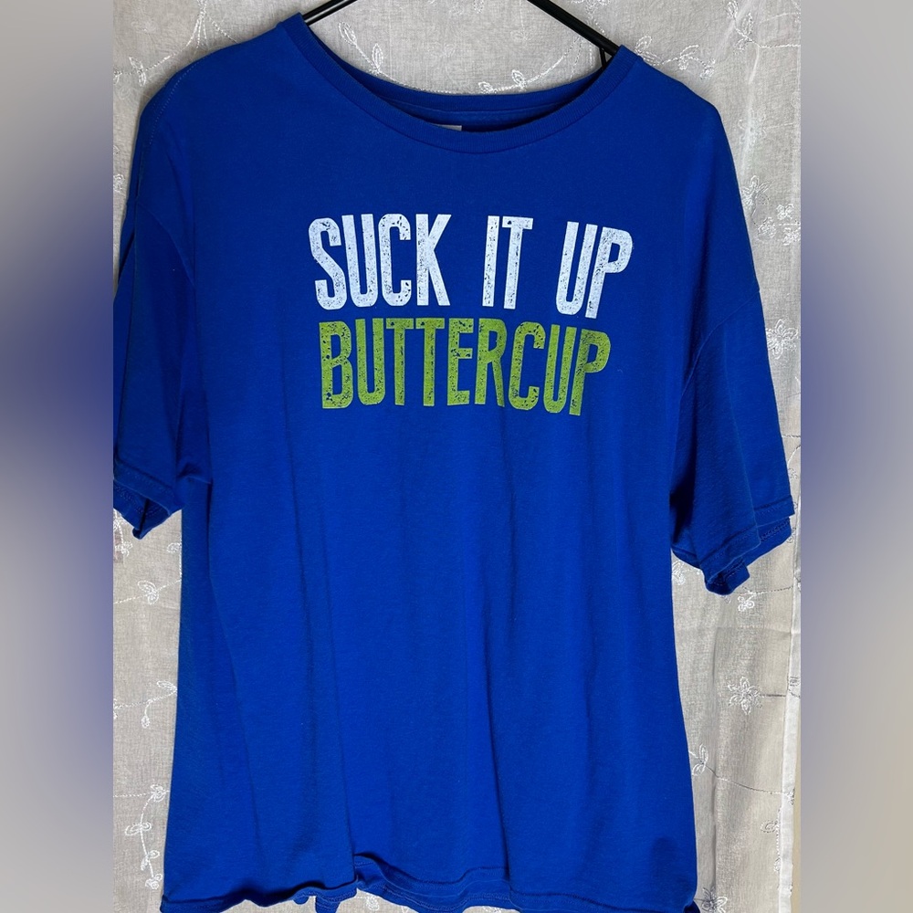 XL “Suck it up Buttecup” women’s workout T-shirt